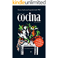 Los mejores  - Manual de cocina: Cocina tradicional española desde 1950 (Fuera de colección)